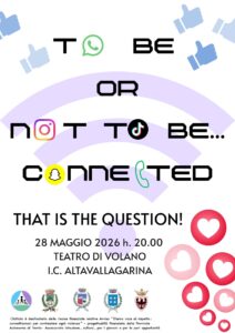 Locandina "To be or not to be...connected"